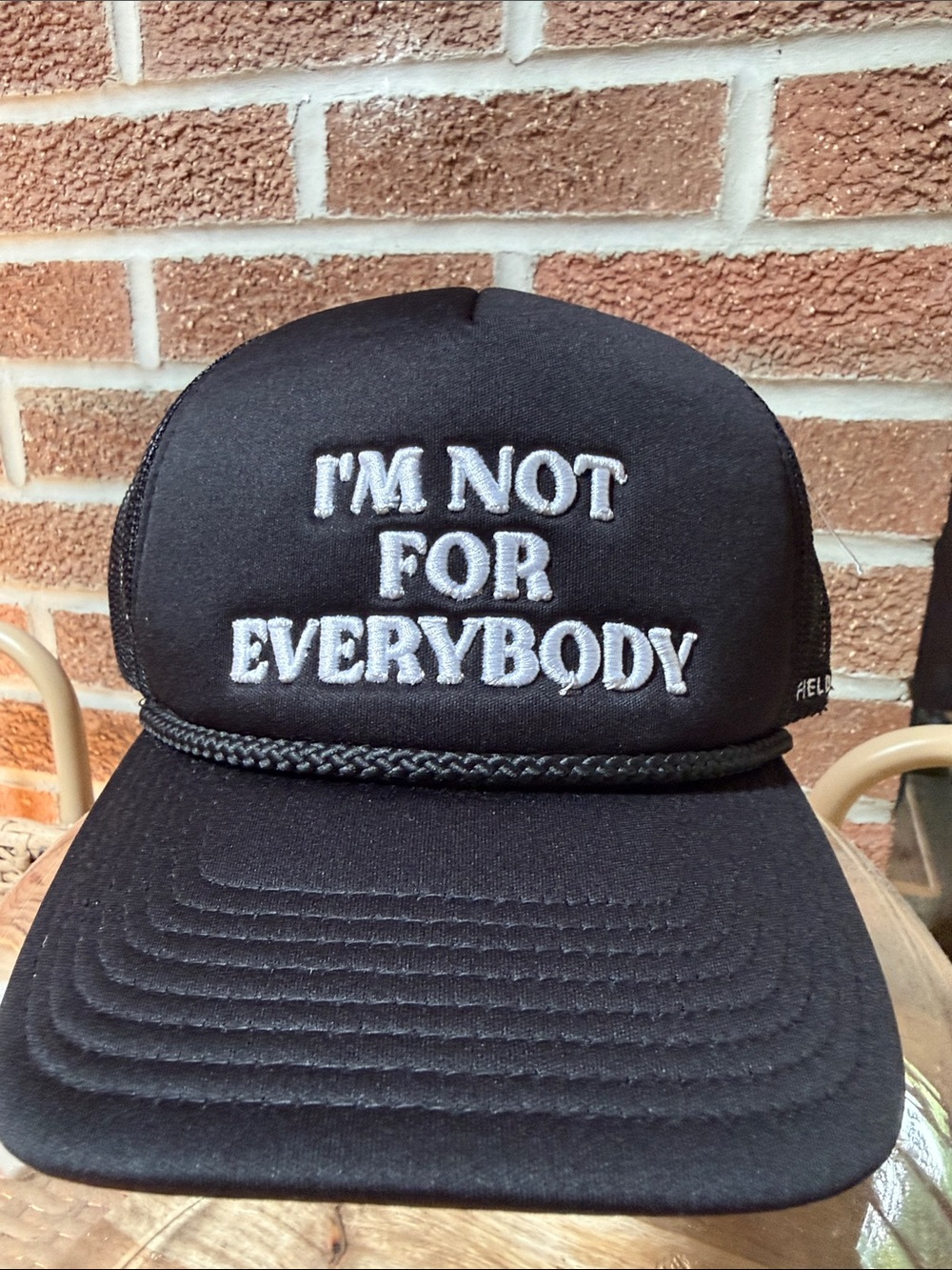 'I'm Not For Everybody' Embroidered Trucker Rope Hat